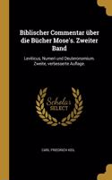 Biblischer Commentar über die Bücher Mose's. Zweiter Band