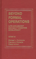 Beyond Formal Operations