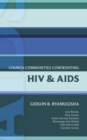 Isg 44 Church Communities Confronting HIV and AIDS: Church Communities Confronting HIV/AIDS