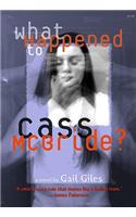 What Happened to Cass McBride?