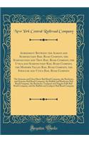 Agreement Between the Albany and Schenectady Rail Road Company, the Schenectady and Troy Rail Road Company, the Utica and Schenectady Rail Road Company, the Mohawk Valley Rail Road Company, the Syracuse and Utica Rail Road Company: The Syracuse and