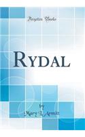 Rydal (Classic Reprint)