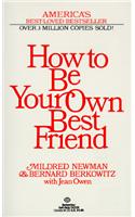 How to Be Your Own Best Friend