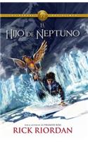 El Hijo de Neptuno (The Son Of Neptune): Heroes del Olimpo 2(2 Los Heroes del Olimpo)