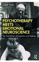 Psychotherapy Meets Emotional Neuroscience