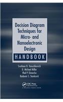 Decision Diagram Techniques for Micro- And Nanoelectronic Design Handbook