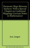 Harmonic Maps Between Surfaces