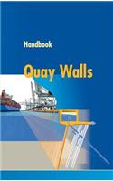Handbook of Quay Walls