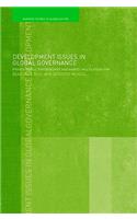 Development Issues in Global Governance