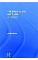 The Ethics of War and Peace