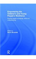 Empowering the Children's and Young People's Workforce