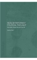 Muslim Reformist Political Thought