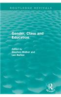 Gender, Class and Education (Routledge Revivals)