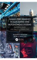 Human Performance in Automated and Autonomous Systems