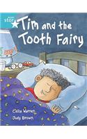 Rigby Star Independent Turquoise Reader 2 Tim and the Tooth Fairy