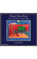 Dance Me a Story