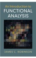 An Introduction to Functional Analysis