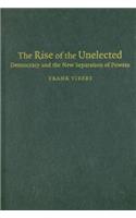 The Rise of the Unelected