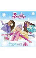 Snow Much Fun! (Barbie)