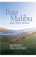Baja Malibu and Other Stories