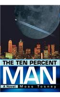 The Ten Percent Man