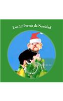 Los 12 Perros de Navidad