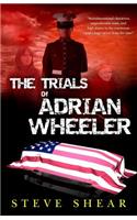 Trials of Adrian Wheeler