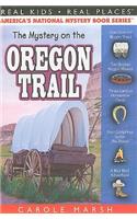 Mystery on the Oregon Trail