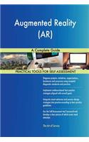 Augmented Reality (AR) A Complete Guide