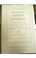 The Papers of Thomas Jefferson, Volume 23