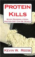 Protein Kills