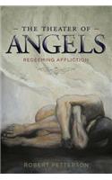 The Theater of Angels