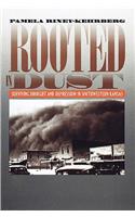 Rooted in Dust