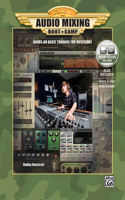 Audio Mixing Boot Camp