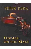 Fiddler On The Make