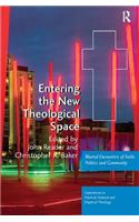 Entering the New Theological Space