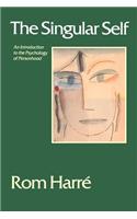 The Singular Self: An Introduction to the Psychology of Personhood(English)
