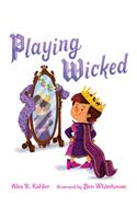 Playing Wicked