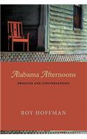 Alabama Afternoons