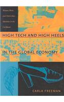 High Tech and High Heels in the Global Economy