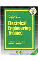 Electrical Engineering Trainee: Passbooks Study Guide