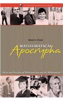 Mathematical Apocrypha