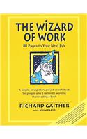 Wizard of Work: 88 Pages to Your Next Job