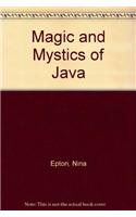 Magic and Mystics of Java