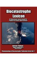 Biocatastrophe Lexicon