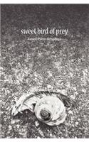 Sweet Bird of Prey