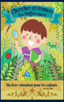 Cherchez et trouvez les différences - un livre stimulant pour les enfants