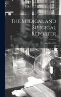 Medical and Surgical Reporter; July-Dec 1873