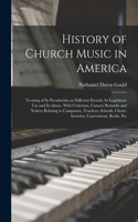 History of Church Music in America