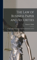 law of Business Paper and Securities